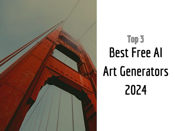 Top 3 Best Free AI Art Generators in 2024